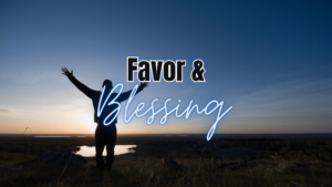 Bible verses about blessings and favor