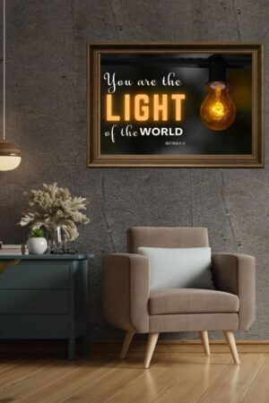 “You Are the Light of the World” Matthew 5:14 Wall Art