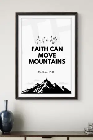 Faith Can Move Mountains – Christian Wall Art