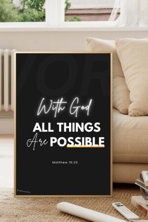 Minimalist Christian wall art with the scripture “With God all things are possible” from Matthew 19:26, displayed in bold typography on a dark background.